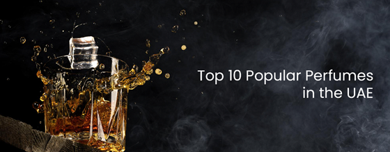 Top 10 Popular Perfumes in the UAE