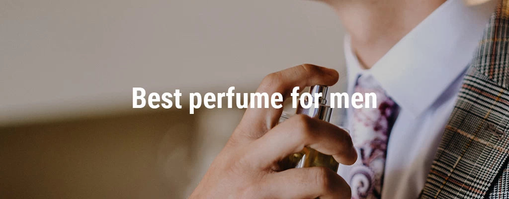 What is the best fragrance for a man?